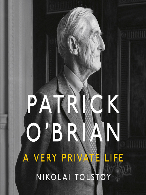 Title details for Patrick O'Brian by Nikolai Tolstoy - Available